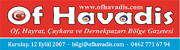OF HAVADİS | Ofun Haber Merkezi