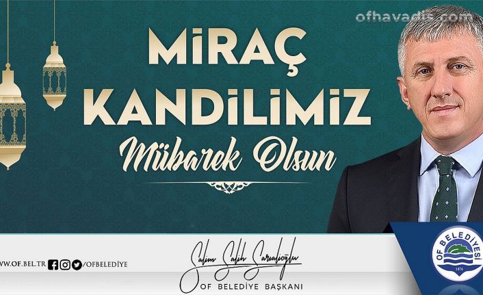 Başkan Sarıalioğlu, "Miraç Allah'a Yükseliş ve Arınmadır"