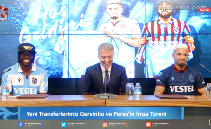 Trabzonspor’da Gervinho ve Peres sözleşme imzaladı