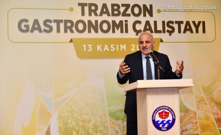 Başkan Zorluoğlu Gastronomi çalıştayına katıldı