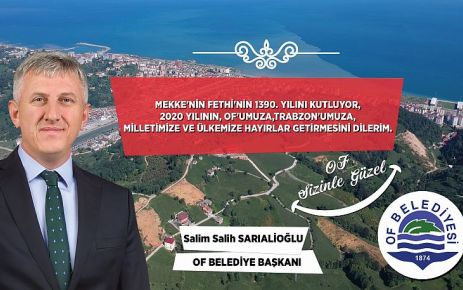 Başkan Sarıalioğlu'ndan Mekke'nin Fethi ve Yeni Yıl Mesajı
